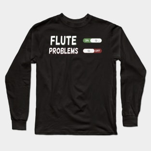 Flute Player Instrument Flutist Gift Long Sleeve T-Shirt